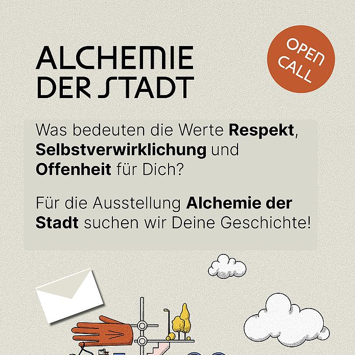 OPEN CALL: ALCHEMIE DER STADT