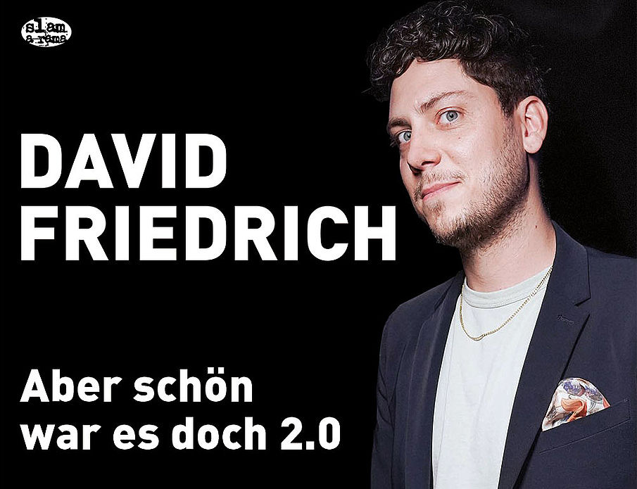 David Friedrich - „Aber schön war es doch 2.0.“