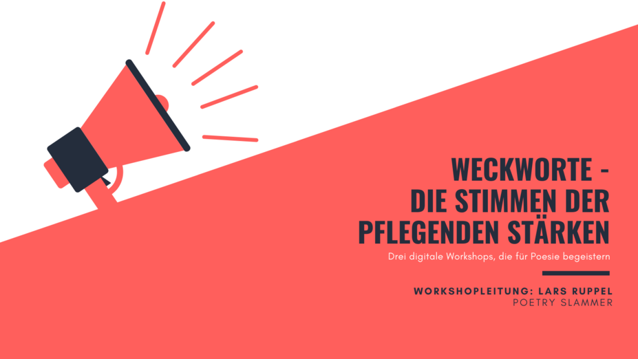 Weckworte - Eine digitale Poesie Fortbildung für Pflegende