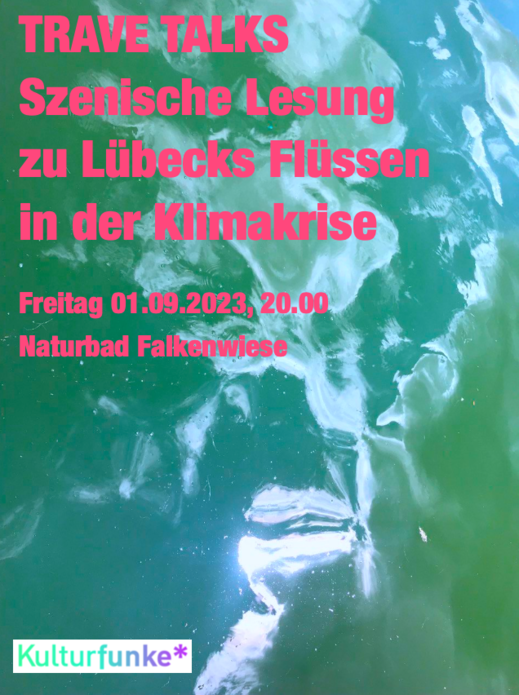 TRAVE TALKS - Lübecks Flüsse in der Klimakrise