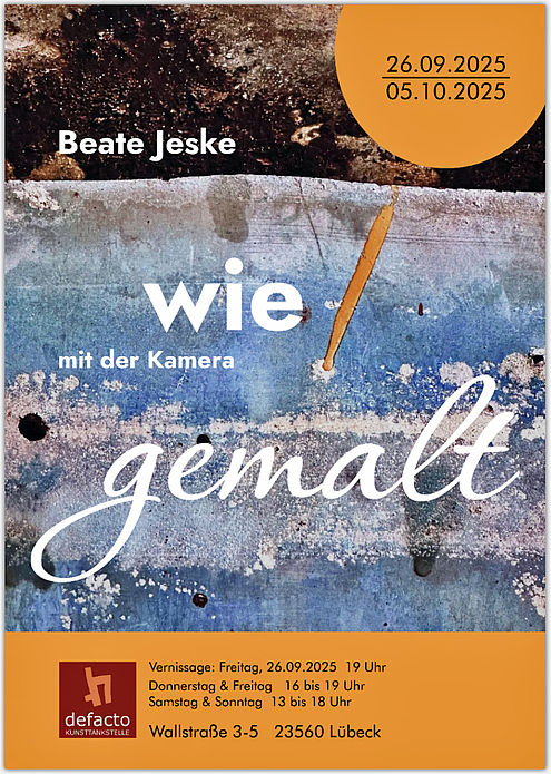 "Wie gemalt" Ausstellung Beate Jeske