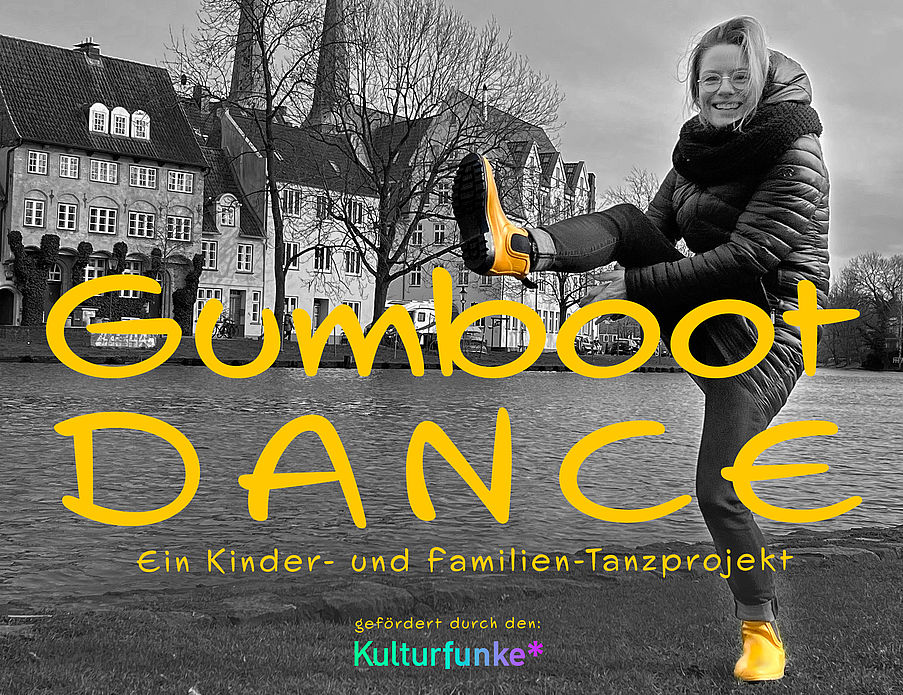 Gumboot Dance - Wir trotzen dem Regen! - Familienedition