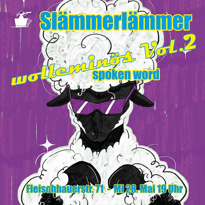 wolleminös Vol.2 - Spoken Word Abend der Slämmerlämmer