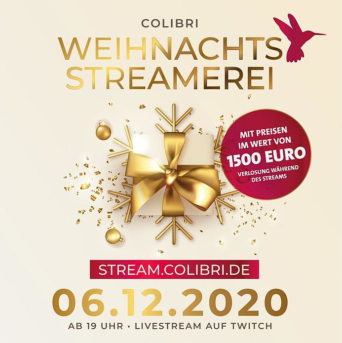 Colibri Weihnachtsstreamerei