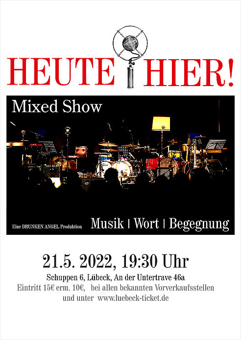 HEUTE HIER! Vol V. - Mixed Genre Show