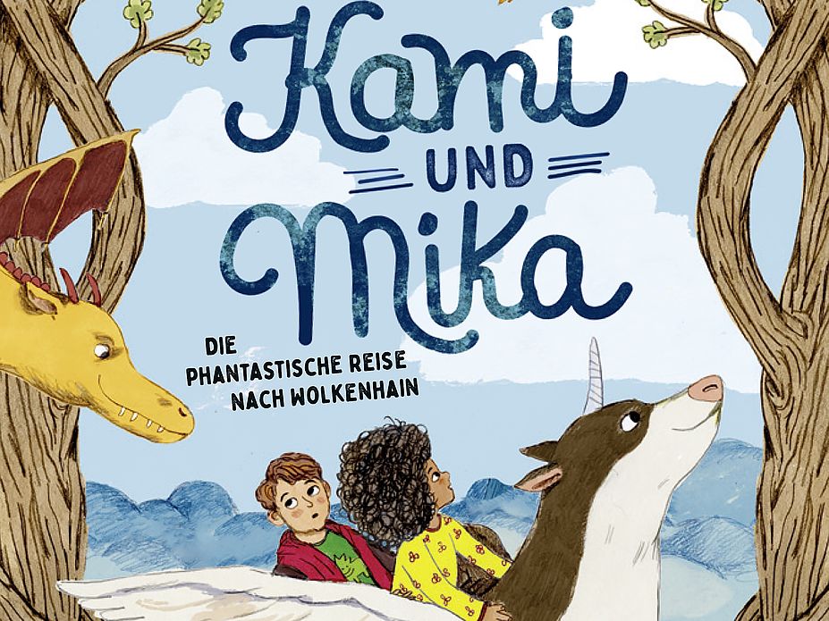 Kami & Mika - Die phantastische Reise nach Wolkenhain