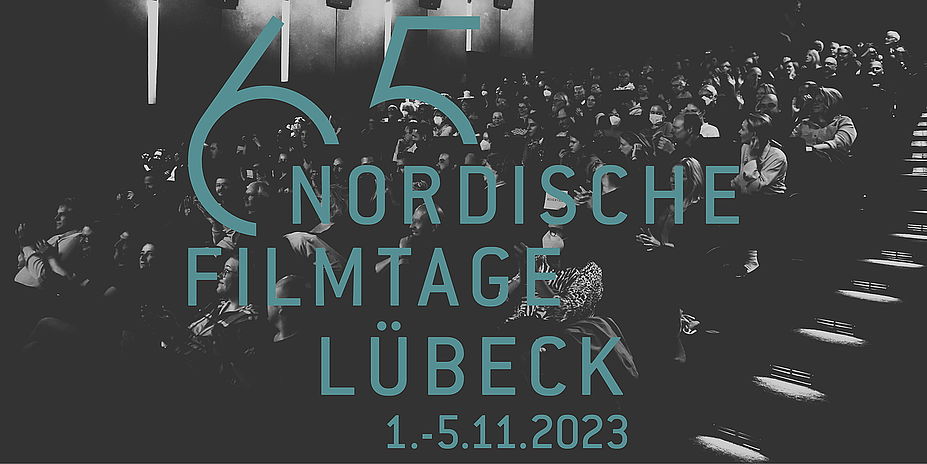 65. Nordische Filmtage Lübeck