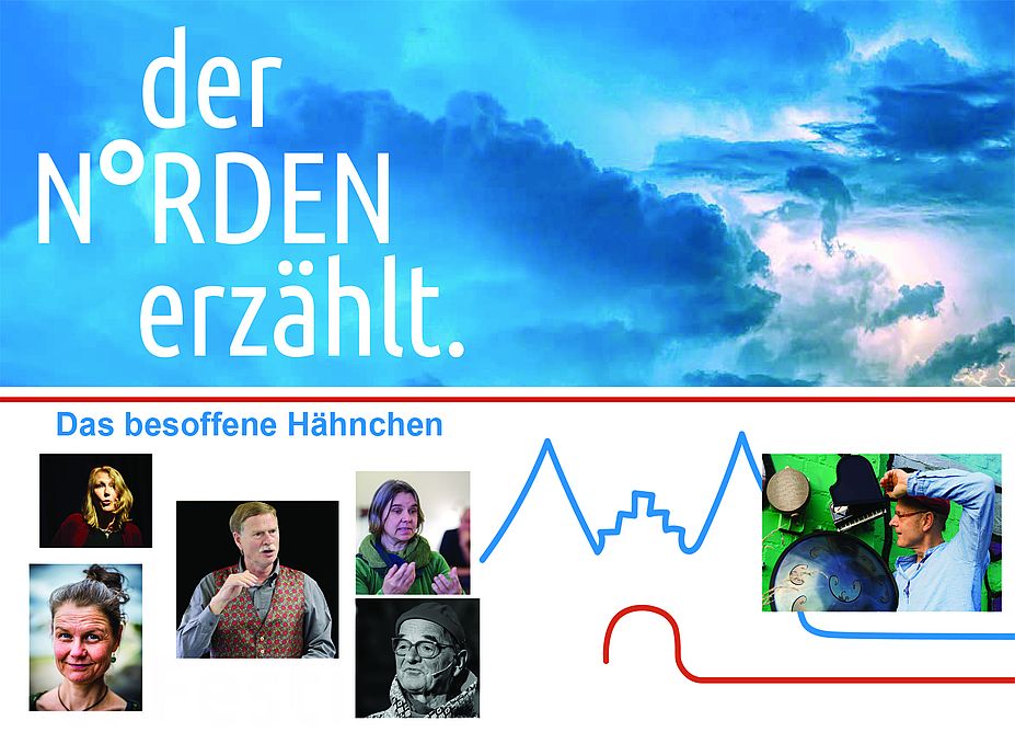 Der Norden erzählt - Das besoffene Hähnchen