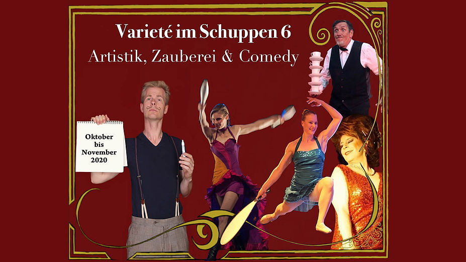 Varité Theater im Hafenschuppen 6