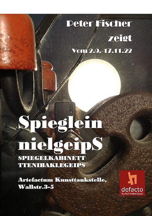 Spieglein, Spieglein… - Spiegelkabinett von Peter Fischer