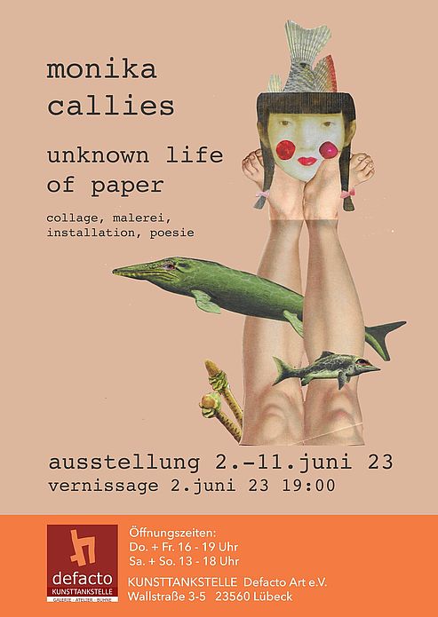 Monika Callies "unknown life of paper"