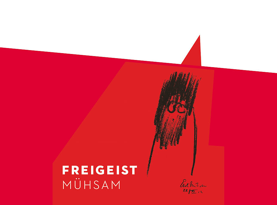 FREIGEIST MÜHSAM
