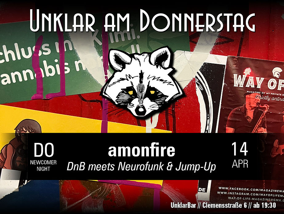 UnklarBar - Newcomer Night mit amonfire (DnB)