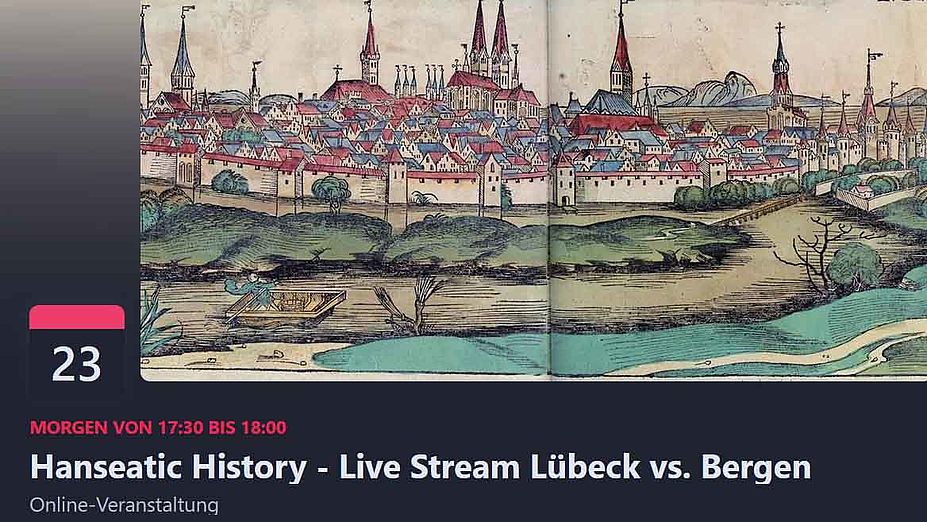 Hanseatic History - Live Stream Lübeck & Bergen