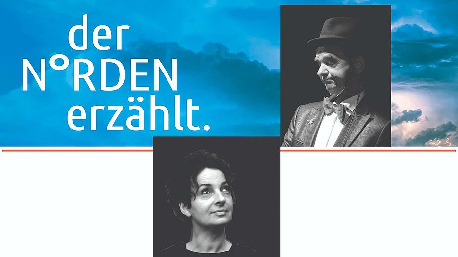 Der Norden erzählt "Zorn & Zärtlichkeit"