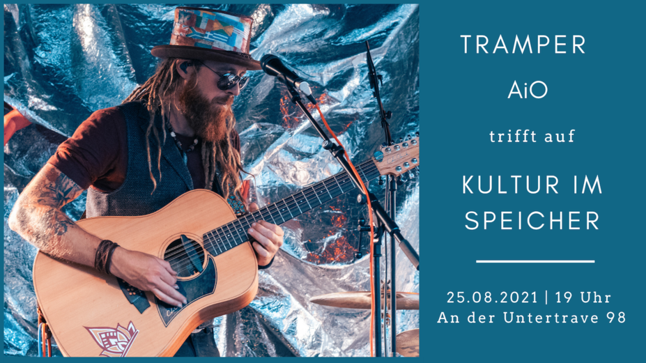 Tramper AiO trifft auf Kultur im Speicher
