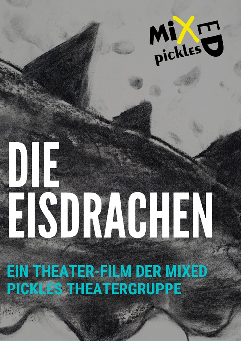 Theater-Film "Die Eisdrachen"