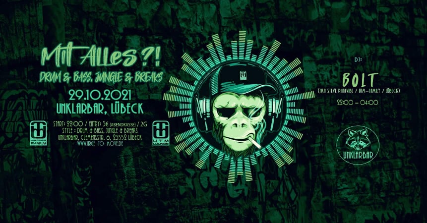 MIT ALLES?! DNB, Jungle & Breaks